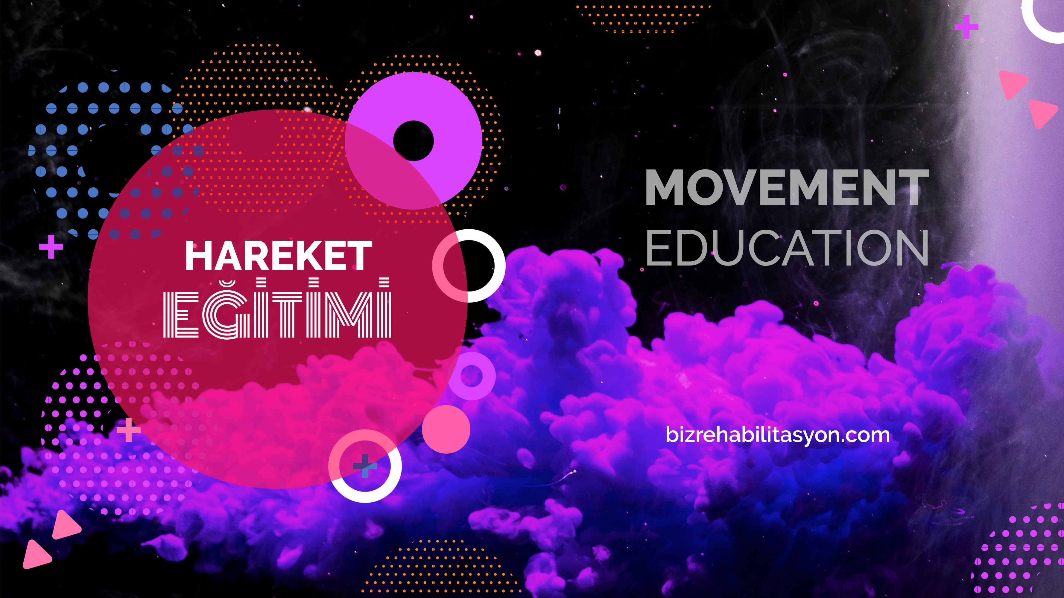 hareket eğitimi